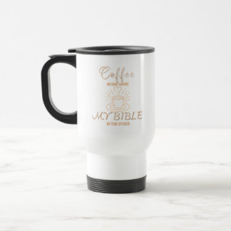 Caneca Térmica Café Em Uma Mão Minha Bíblia Na Outra