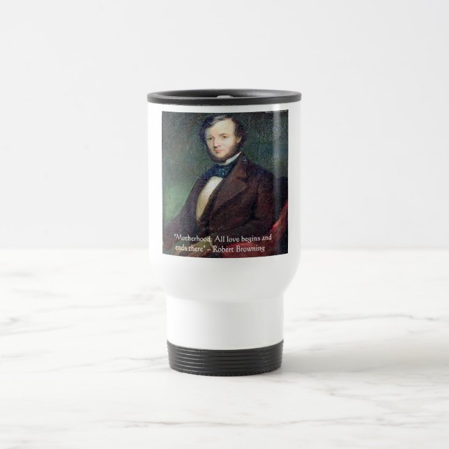 Caneca Térmica Citação de Robert Browning sobre Maternidade (Centro)