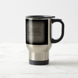 Caneca Térmica Citação de Teddy Roosevelt - Ausência e Morte