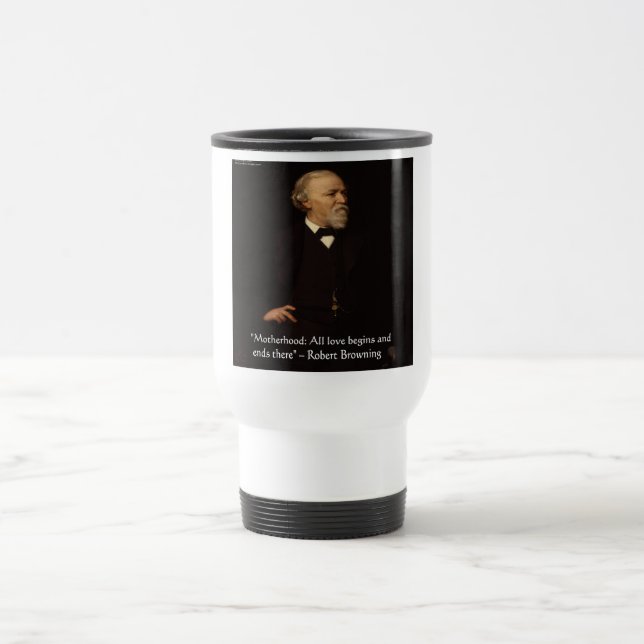 Caneca Térmica Citação Famosa de Maternidade de Robert Browning (Centro)