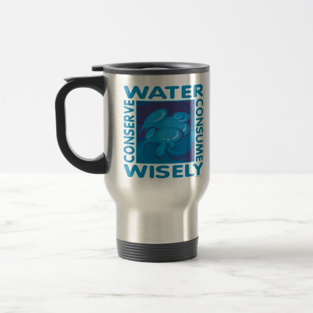Caneca Térmica Conservar água - Usar com sabedoria (Esquerda)
