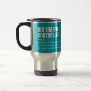 Caneca Térmica Controlador de tráfego aéreo - Definição engraçada
