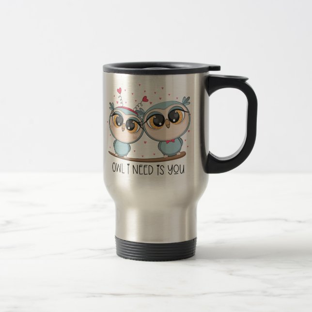 Caneca Térmica Coruja que preciso é de você (Direita)