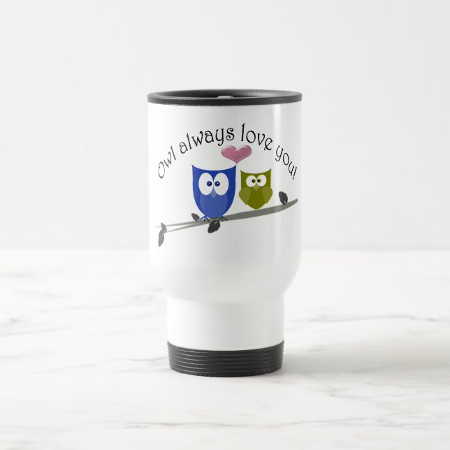 Caneca Térmica Da coruja amor sempre você! (Centro)