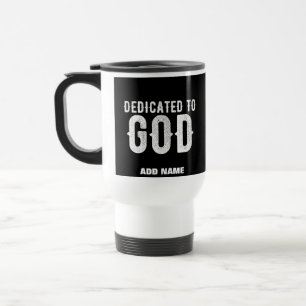 CANECA TÉRMICA DEDICADO A DEUS TEXTO BRANCO PERSONALIZÁVEL LEGAL
