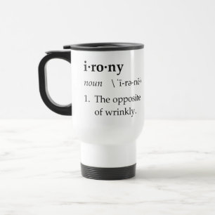 Caneca Térmica Definição da ironia o oposto de Wrinkly