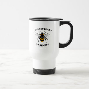 Caneca Térmica Deixe-nos obter prontos para bumble