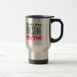 Caneca Térmica Design de texto da MÃE MAIS INCRÍVEL do mundo