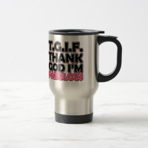 Caneca Térmica Deus do obrigado de TGIF eu sou fabuloso