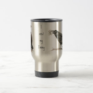 Caneca Térmica É Engraçado Precisar Do Meu Pássaro Timmy Raven