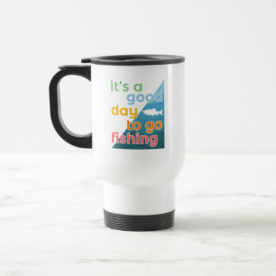 Caneca Térmica É um bom dia para ir pescar