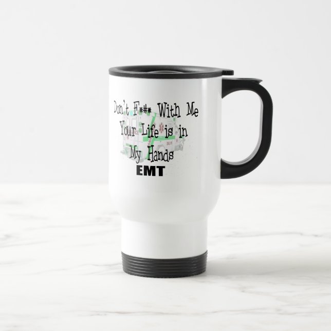Caneca Térmica EMT "não fazem F--- Com mim" camisetas (Direita)