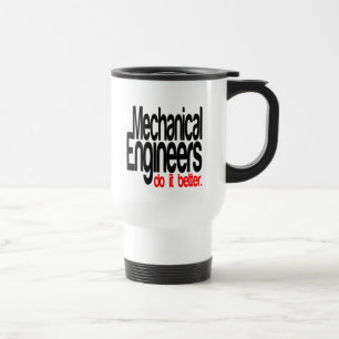 Caneca Térmica Engenheiros Mecânicos Fazem Melhor Piada