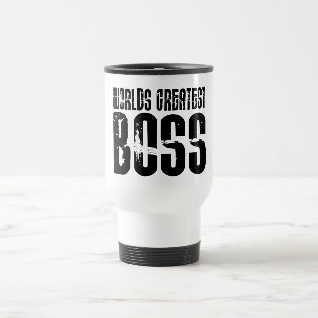 Caneca Térmica Engraçado Escritório Humor Bosses : O Maior Chefe  (Centro)