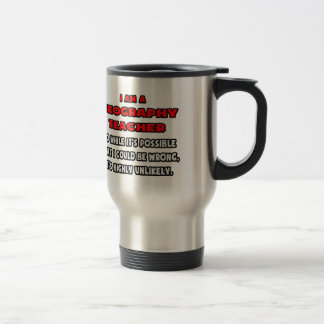 Caneca Térmica Engraçado Professor de Geografia. Muito improvável