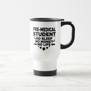 Caneca Térmica Estudante Pré-Médico Sem Sono Sem Dinheiro Sem V