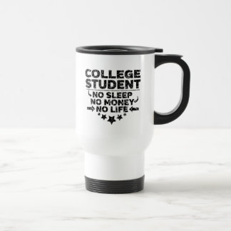 Caneca Térmica Estudante universitário sem dormir sem dinheiro se