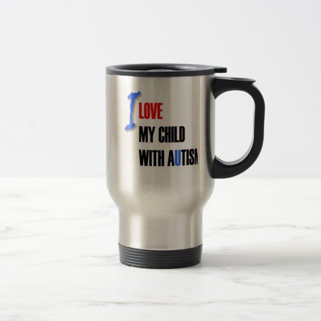 Caneca Térmica Eu amo minha criança com autismo - perito em (Direita)