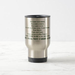 Caneca Térmica Eu não levarei uma arma