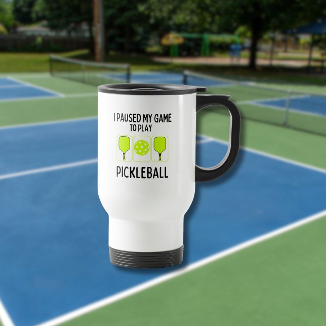Caneca Térmica Eu pausei meu jogo para jogar picleball (Criador carregado)