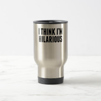 Caneca Térmica Eu penso que eu sou divertido