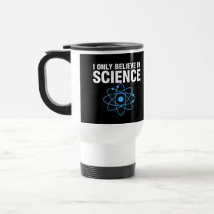 Caneca Térmica Eu Só Acredito na Ciência Camiseta Divertida para 
