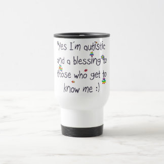 Caneca Térmica Eu sou autístico e uma bênção demasiado!