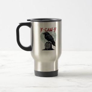 Caneca Térmica F-Caw-F Corvo Engraçado de Halloween 