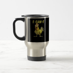 Caneca Térmica F-Caw-F Galinha Engraçada Clássica Criativa Casual