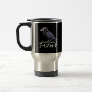 Caneca Térmica F-Caw-F Osso Texto Caveira Corvo - Humor Macabro G