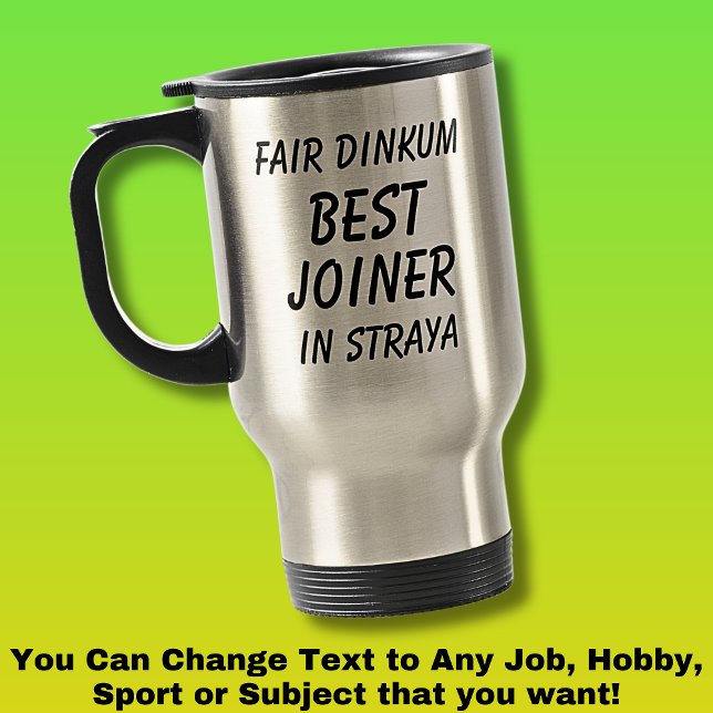 Caneca Térmica Fair Dinkum MELHOR JOINER em Straya (Criador carregado)