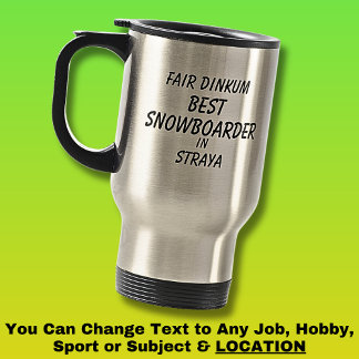 Caneca Térmica Fair Dinkum MELHOR SNOWBOARDER em Straya