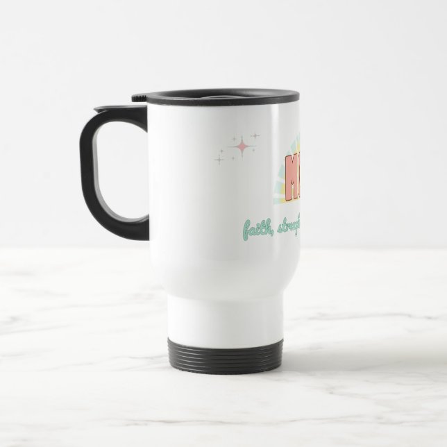 Caneca Térmica Faith, Strength & Tenderness – (Esquerda)