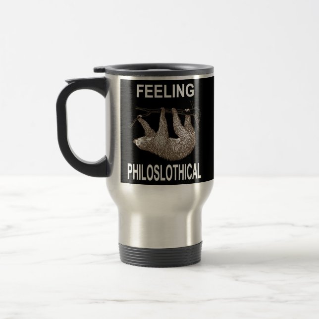 Caneca Térmica Feeling Philoslothical Funny Sloth For Men Women  (Esquerda)