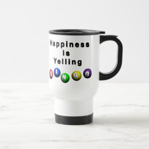 Caneca Térmica Felicidade É Gritar BINGO
