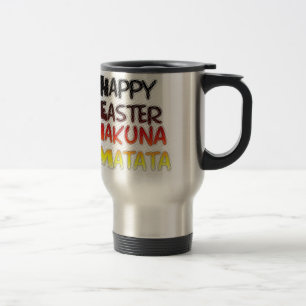 Caneca Térmica Felz pascoa Abençoado Hakuna Matata Holiday