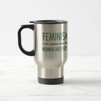 Feminismo: A noção radical que as mulheres são