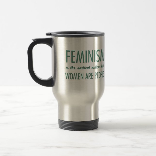 Caneca Térmica Feminismo: A noção radical que as mulheres são (Esquerda)