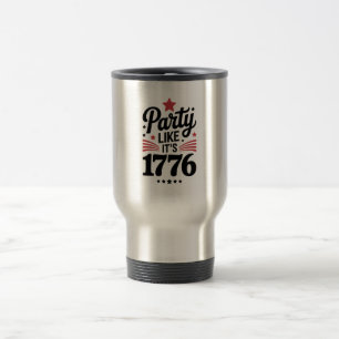 Caneca Térmica Festa como é 1776   Engraçado 4 de julho USA Tee