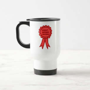 Caneca Térmica Fita de Prêmio Vermelha Boba Não Me Dei ao Trabalh
