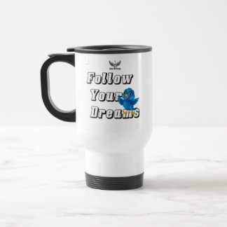 Caneca Térmica " Follow Your Dreams " / Mug 
