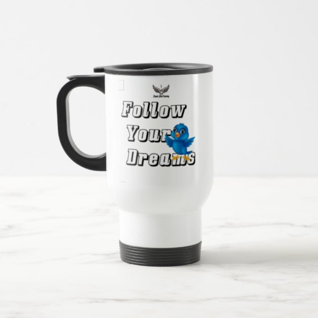 Caneca Térmica " Follow Your Dreams " / Mug  (Esquerda)