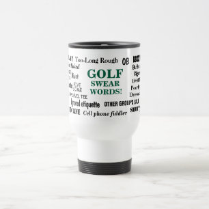 Caneca Térmica Golf Suores Palavras Golfista Pet Peves Incrível G
