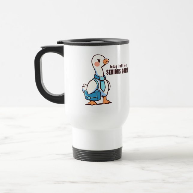 Caneca Térmica Hoje Serei um Ganso Sério (Esquerda)