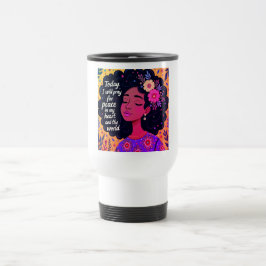 Caneca Térmica Hoje, vou rezar pela paz no meu coração e