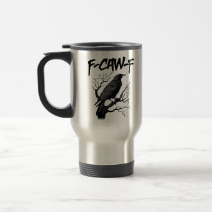 Caneca Térmica Humor de Corvo F-Caw-F Gótico Engraçado Essencial