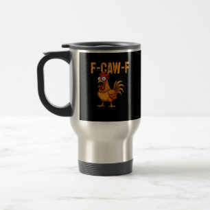 Caneca Térmica Humor Engraçado de Frango Citação F-Caw-F Meme Gal