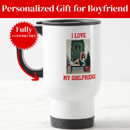 Caneca Térmica I Love My Girlfriend Photo Travel Mug Gift