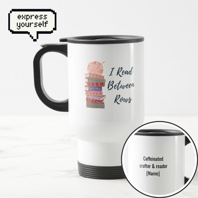 Caneca Térmica I Read Between Rows Crochet Knitting Book Lover (Criador carregado)