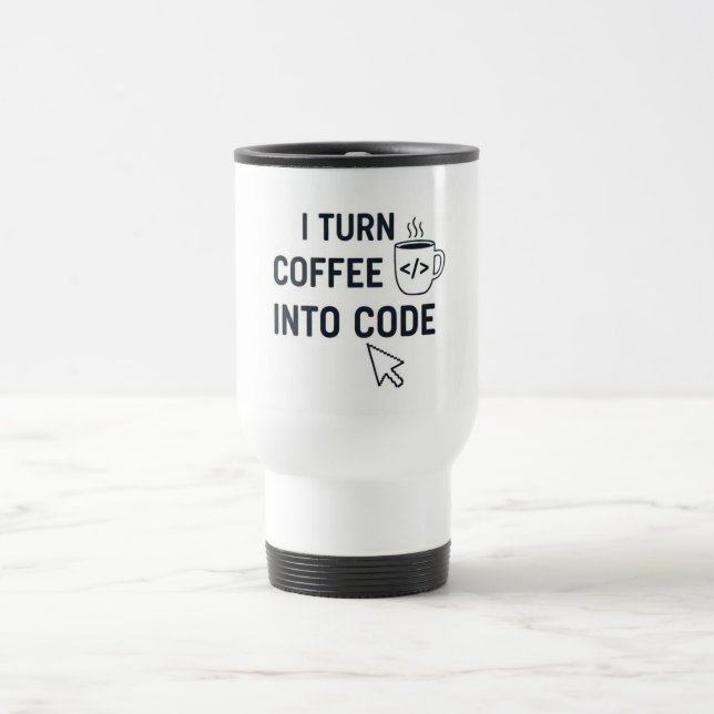 Caneca Térmica I Turn Coffee Into Code - Funny Programmer Quote (Centro)